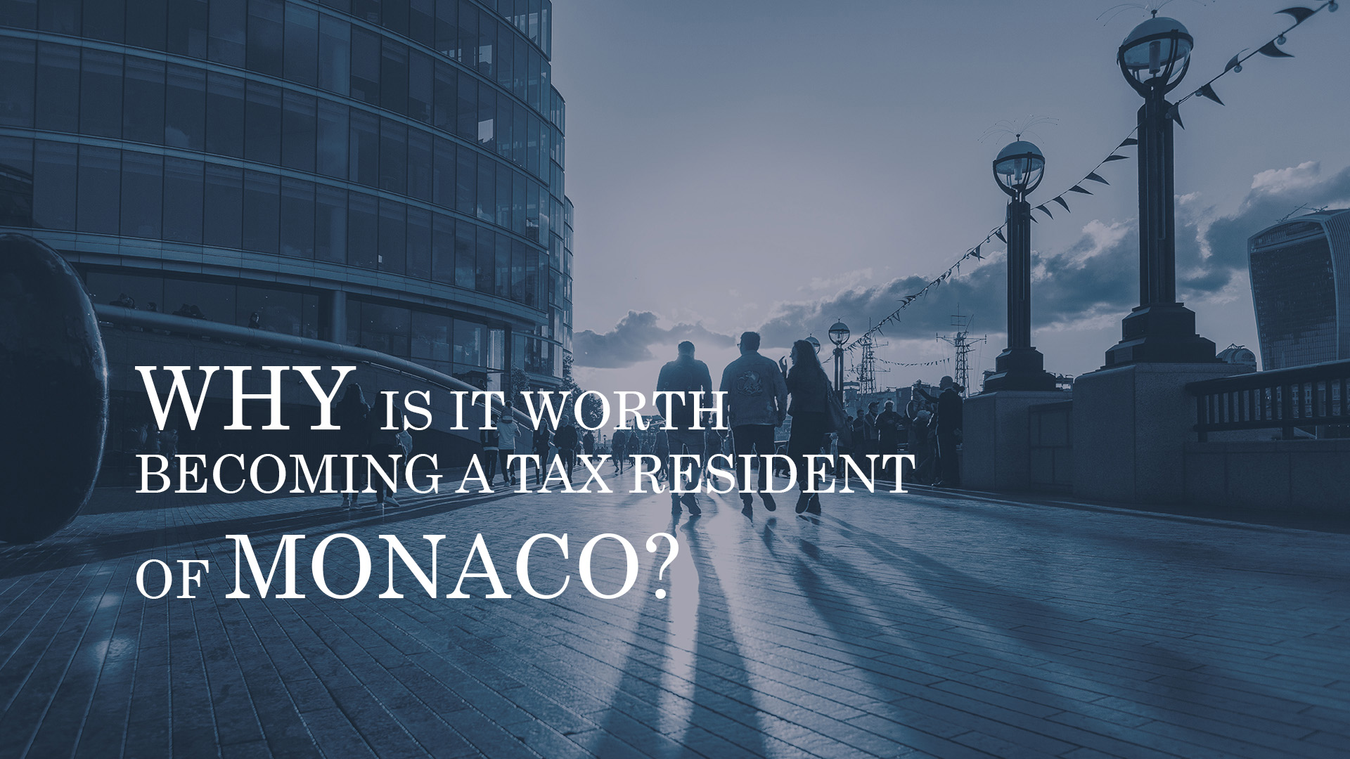 Tax Resident of Monaco. Podatki w Monako. Życie w Monako. Zmiana Rezydencji do Monako.